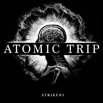 EPK – Atomic Trip – Strike #3 (2022) (Tentacles Industries)