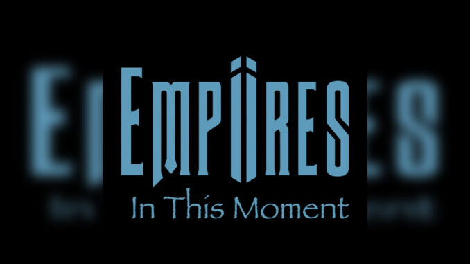 EMPIIRES 'In This Moment - Single' - Cover Photo EMPIIRES 'In This Moment - Single' - Cover Photo
