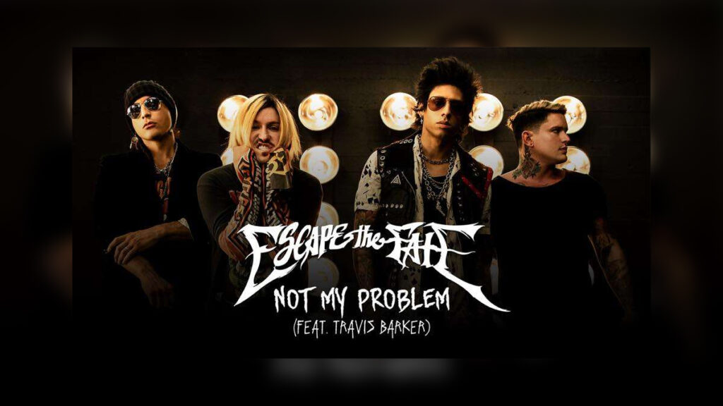 ESCAPE THE FATE 'Not My Problem' - Cover Photo