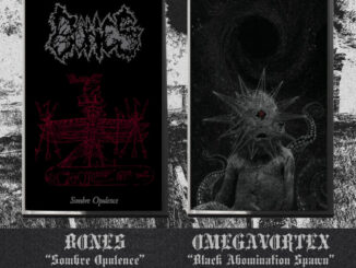 Bones Sombre Opulence Cassette and Omegavortex Black Abomination Spawn Cassette out Friday March 31st