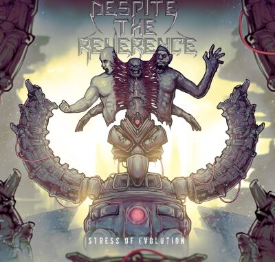 EPK – Despite The Reverence – Stress Of Evolution (2023)