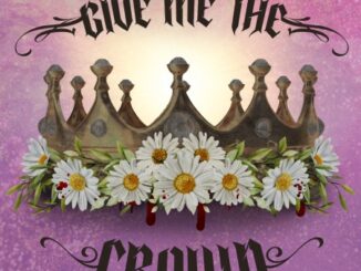 EPK – Juliet Ruin – Give Me The Crown (2023) (single)