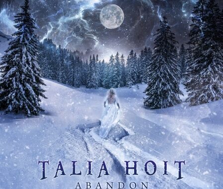 EPK – Talia Hoit – Abandon (single) (2023)