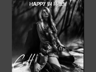HANNAH CUTT Drops “Happy in Hell”