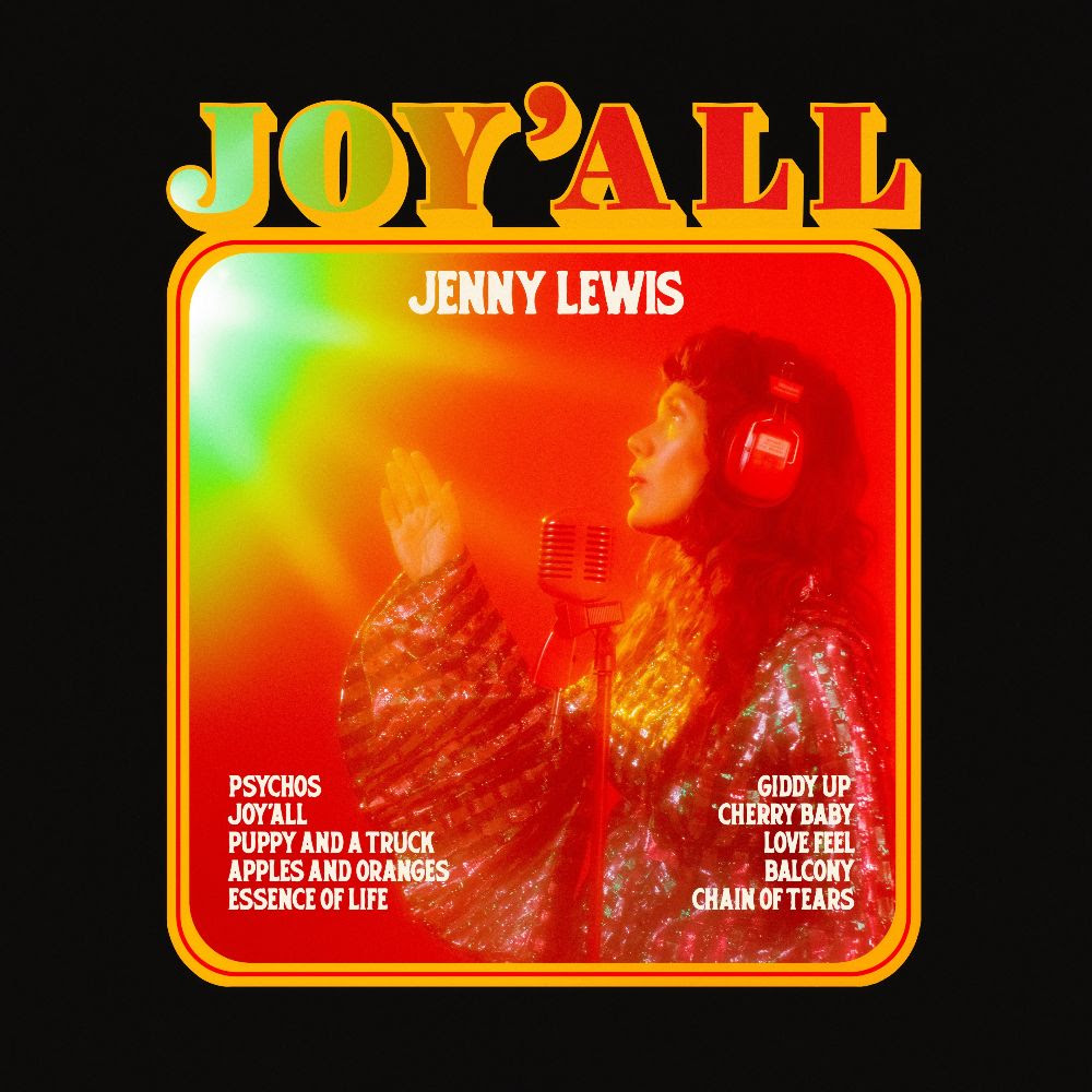 JENNY LEWIS: NEW ALBUM, JOYâALL, OUT JUNE 9TH