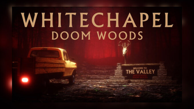 WHITECHAPEL Doom Woods Music Video - Cover Photo WHITECHAPEL Doom Woods Music Video - Cover Photo