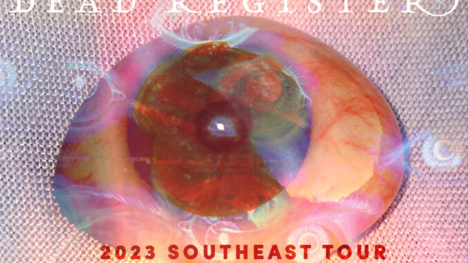 DYING WHALE And DEAD REGISTER: Two Georgia Outfits Confirm June Southeast Tour Dates; New Material From Both Bands In The Works