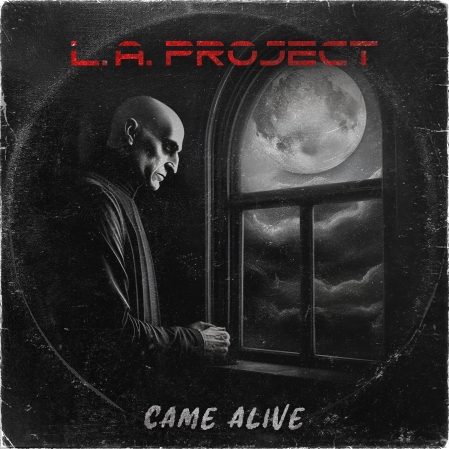 EPK – L.A. Project – Come Alive (single) (2023)