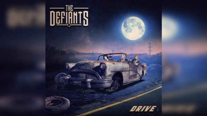 THE DEFIANTS 'Drive' - Cover Photo