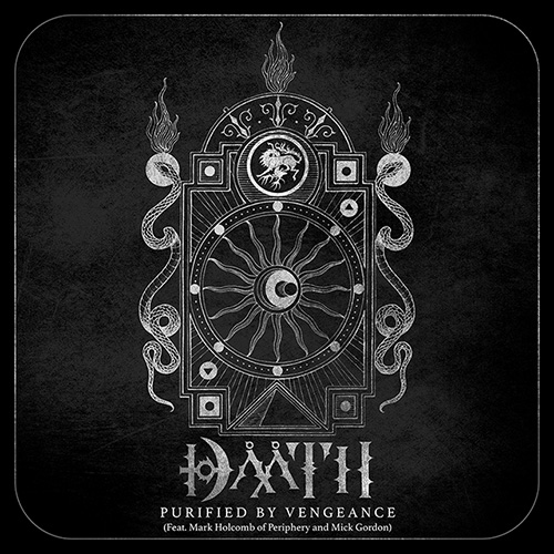Dååth: New Single “Purified by Vengeance” Featuring Mark Holcomb and Mick Gordon Out Now!