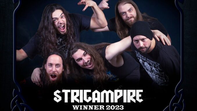 WACKEN METAL BATTLE CANADA Announces National Final Winner! STRIGAMPIRE – One Band To Rule Them All & Play Wacken Open Air 2023