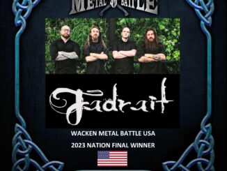 WACKEN METAL BATTLE USA Announces National Final Winner! FADRAIT – One Band To Conquer Them All & Play Wacken Open Air 2023