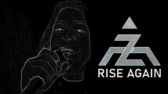 A-Z Release Music Video for “Rise Again”