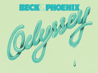 BECK & PHOENIX: âODYSSEYâ COLLABORATIVE SINGLE OUT NOW