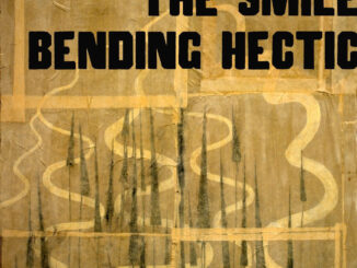 THE SMILE: NEW SINGLE âBENDING HECTICâ OUT NOW