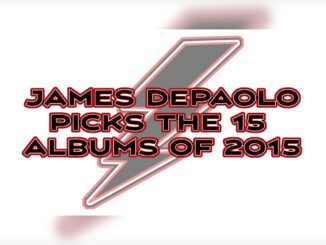 JAMES DEPAOLO PICKS THE 15 BEST ALBUMS OF 2015 - Cover Photo