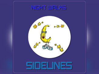 NIGHT WALKS 'Sidelines - Single' - Cover Photo