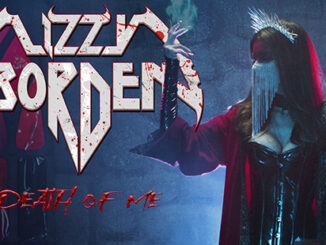 Lizzy Borden Releases New Single “Death of Me” – Out Now!