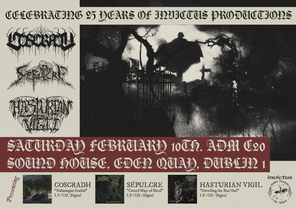COSCRADH / SÃPULCRE / HASTURIAN VIGIL Saturday February 10th @ The Sound House, Dublin.
