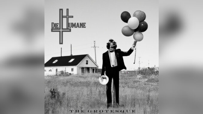 DIEHUMANE 'The Grotesque' - Cover Photo DIEHUMANE 'The Grotesque' - Cover Photo