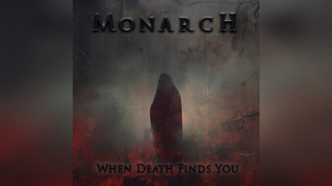 THE MONARCH 'When Death Finds You' - Cover Photo THE MONARCH 'When Death Finds You' - Cover Photo