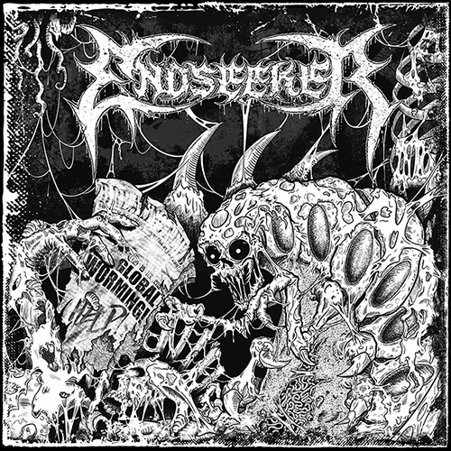 Endseeker “Global Worming”