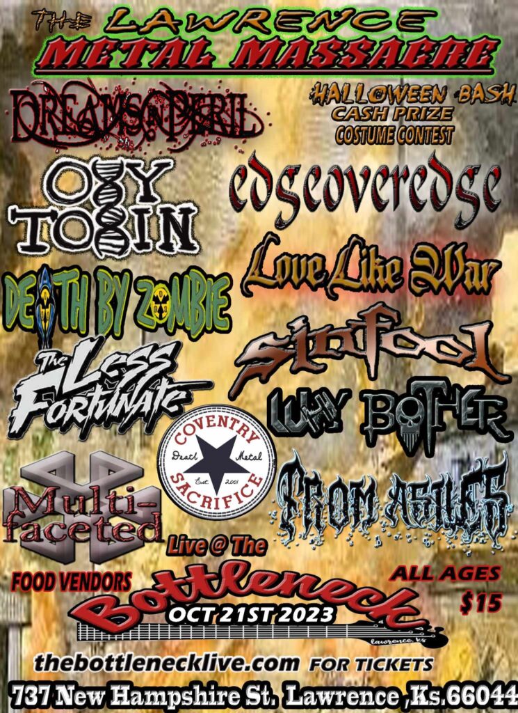 Reminder – LAWRENCE METAL MASSACRE Halloween Bash – Oct 21st w/ Dreams In Peril, SinFool, Love Like War and more!