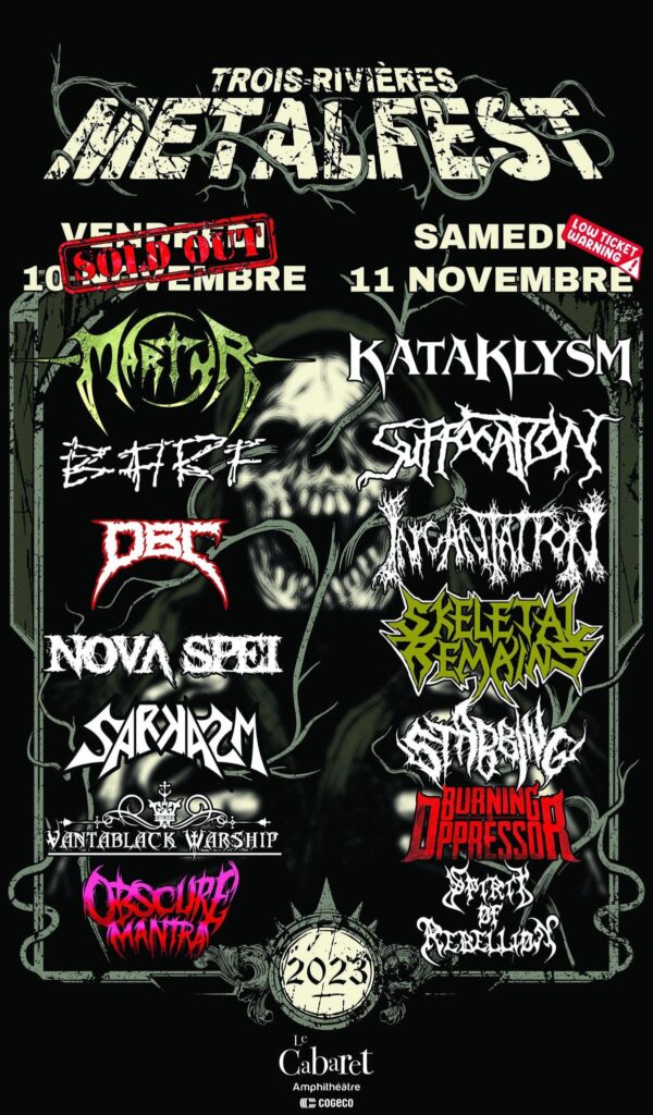 Trois-RiviÃ¨res MetalFest Completes 2023 Lineup With Addition of Obscure Mantra To Join Martyr, Kataklysm, Suffocation, Incantation and more!