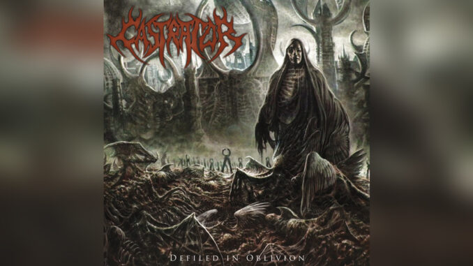 CASTRATOR 'Defiled in Oblivion' - Cover Photo