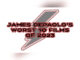 James DePaolo’s Ten Worst Films of 2023 - Cover Photo