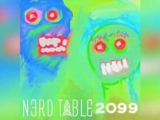 NERD TABLE '2099' - Cover Photo