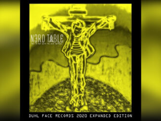 NERD TABLE 'Nut to Nut (Duhl Face Records 2020 Expanded Edition)' - Cover Photo