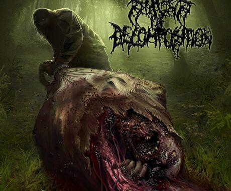 EPK – Stages of Decomposition – Raptures of Psychopathy (2024) (Gore House Productions) EPK – Stages of Decomposition – Raptures of Psychopathy (2024) (Gore House Productions)