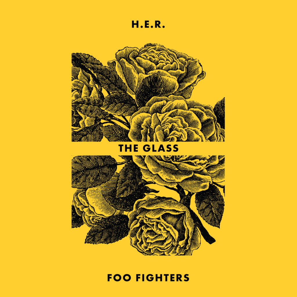 FOO FIGHTERS & H.E.R.: âTHE GLASSâ DOUBLE A-SIDE SINGLE Available Digitally November 17
