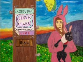 JENNY LEWIS: âPUPPY AND A TRUCK – LIVE AT EASTSIDE BOWLâ OUT TODAY