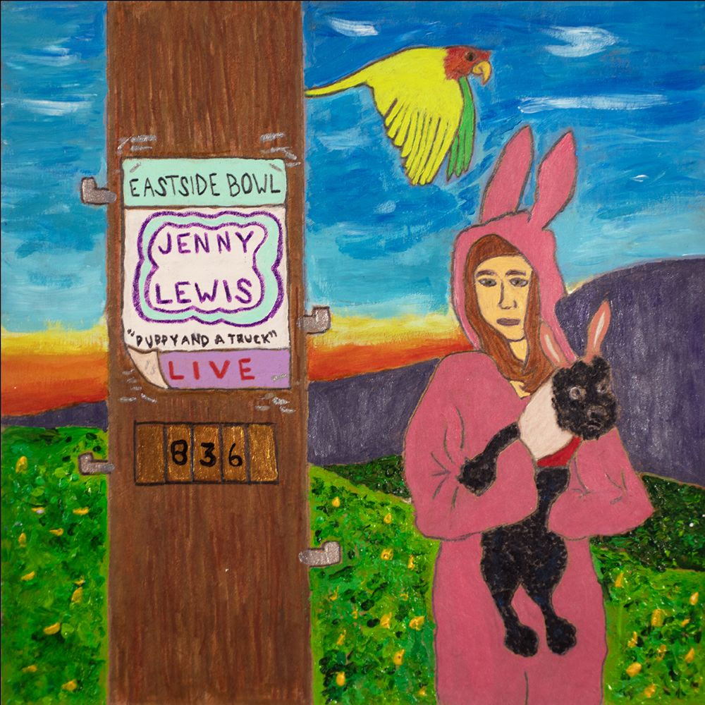 JENNY LEWIS: âPUPPY AND A TRUCK – LIVE AT EASTSIDE BOWLâ OUT TODAY