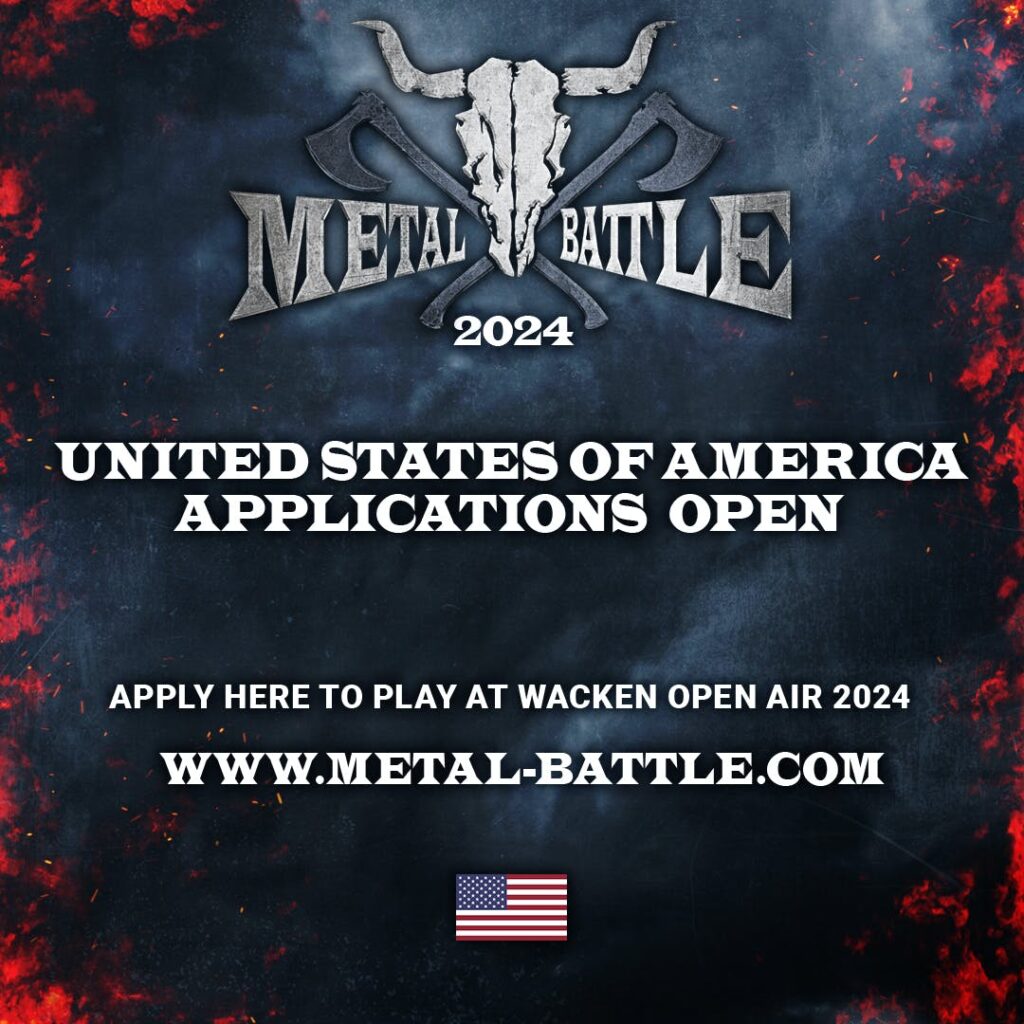 Reminder – Band Submissions End Nov 30th For WACKEN METAL BATTLE USA – One Band To Conquer Them All & Play Wacken Open Air 2024