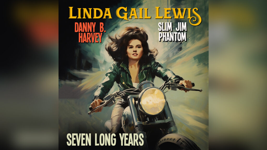 LINDA GAIL LEWIS 'Seven Long Years!' - Cover Photo