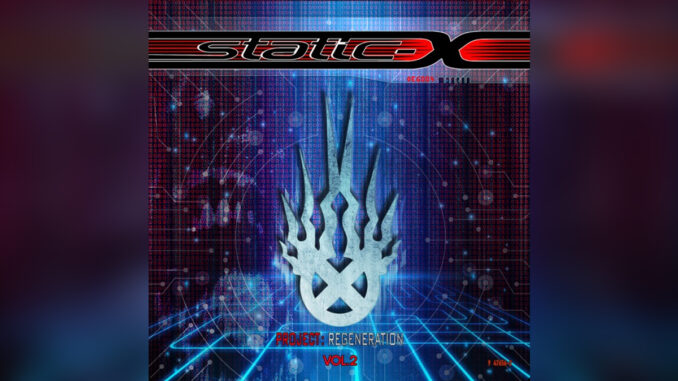 STATIC-X 'Project Regeneration Vol. 2' - Cover Photo