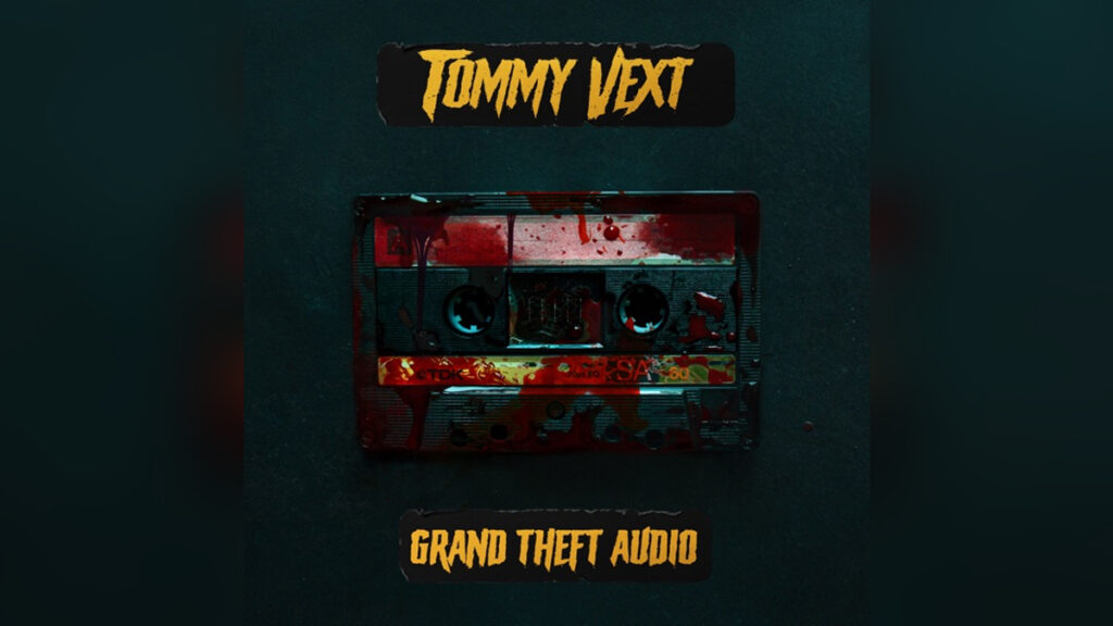 TOMMY VEXT 'Grand Theft Audio' - Cover Photo