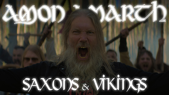 Amon Amarth Release New Music Video for “Saxons and Vikings” Amon Amarth Release New Music Video for “Saxons and Vikings”