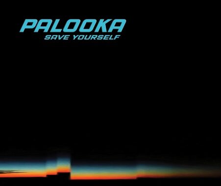 EPK – Palooka – Save Yourself (single) (2023)