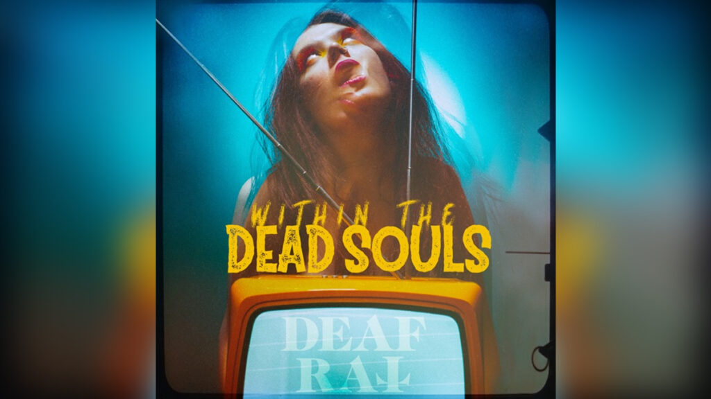 DEAF RAT 'Within the Dead Souls - Single' - COVER PHOTO