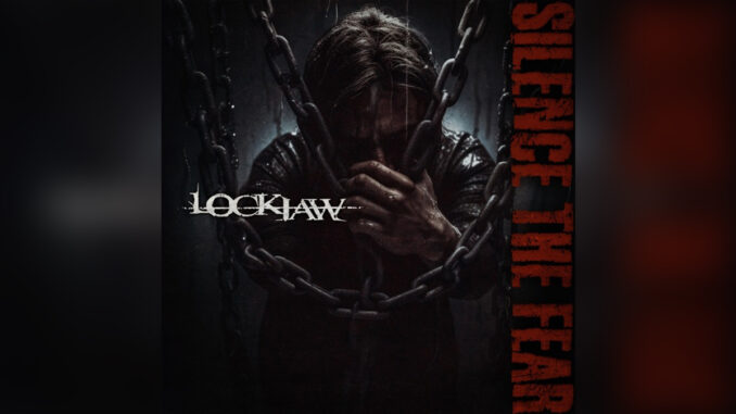 LOCKJAW 'Silence the Fear - Single' - COVER PHOTO