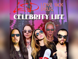 LOVE SICK DRUG 'Celebrity Life (Single Version)' - COVER PHOTO