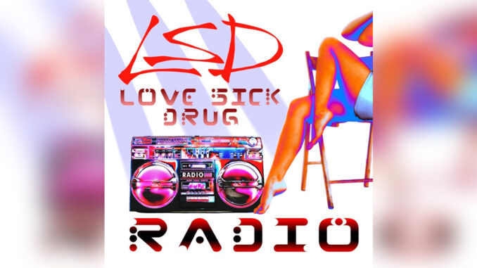 LOVE SICK DRUG 'Radio (Single Version) [Single Version]' - COVER PHOTO
