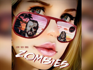 LOVE SICK DRUG 'Zombies - Single' - COVER PHOTO