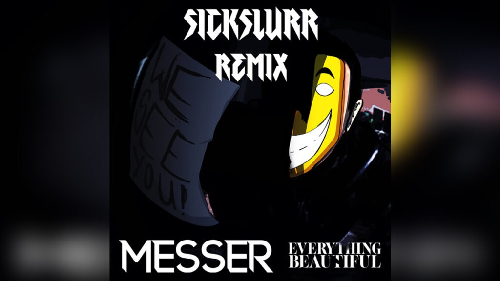 MESSER 'Everything Beautiful Sickslurr (Remix) - Single' - COVER PHOTO