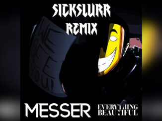 MESSER 'Everything Beautiful Sickslurr (Remix) - Single' - COVER PHOTO