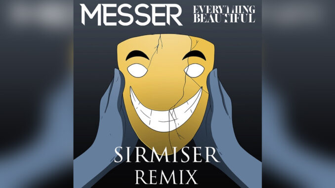 MESSER 'Everything Beautiful (SirMiser Remix) - Single' - COVER PHOTO MESSER 'Everything Beautiful (SirMiser Remix) - Single' - COVER PHOTO